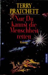 ISBN 9783442426331: Nur Du kannst die Menschheit retten