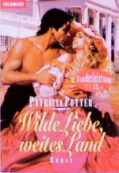 ISBN 9783442428281: Wilde Liebe, weites Land