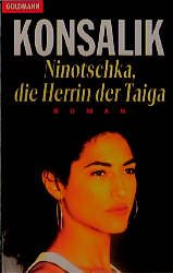 ISBN 9783442430345: Ninotschka, die Herrin der Taiga