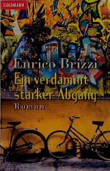 ISBN 9783442434206: Ein verdammt starker Abgang