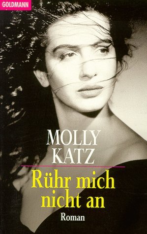 gebrauchtes Buch – Rühr mich nicht an