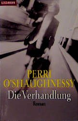 ISBN 9783442436798: Die Verhandlung