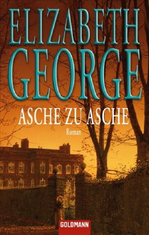 gebrauchtes Buch – Elizabeth George – Asche zu Asche