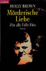 ISBN 9783442438686: Mörderische Liebe