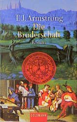 ISBN 9783442438976: Die Bruderschaft