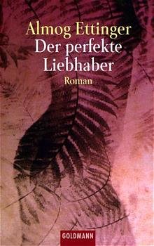 ISBN 9783442439911: Der perfekte Liebhaber