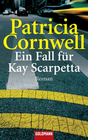 ISBN 9783442441389: Ein Fall für Kay Scarpetta