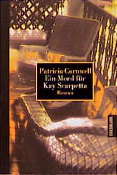 ISBN 9783442444922: Ein Mord für Kay Scarpetta