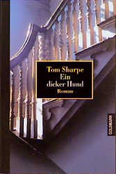 gebrauchtes Buch – Tom Sharpe – Ein dicker Hund