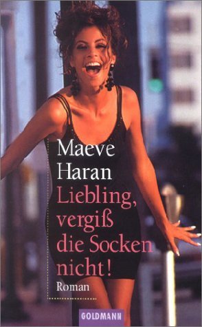 ISBN 9783442448319: Liebling, vergiss die Socken nicht