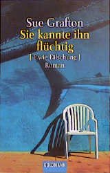 ISBN 9783442448548: Sie kannte ihn flüchtig – F wie Fälschung