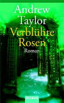 ISBN 9783442450343: Verblühte Rosen: Roman. Aus d. Engl. v. Ute Thiemann. (Goldmann Allgemeine Reihe)