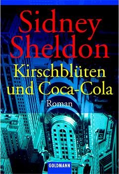 ISBN 9783442451951: Kirschblüten und Coca-Cola - Roman (vom Autor von: Das Imperium)