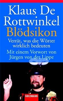 ISBN 9783442452682: Blödsikon - verrät, was die Wörter bedeuten