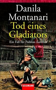 ISBN 9783442453214: Tod eines Gladiators