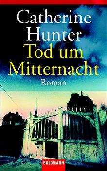 gebrauchtes Buch – Catherine Hunter – Tod um Mitternacht