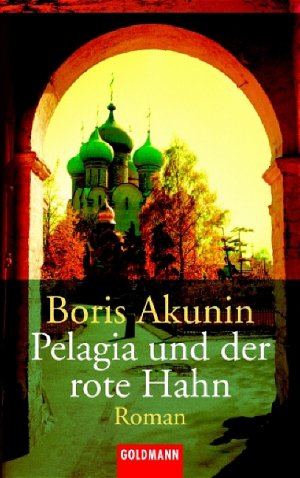 ISBN 9783442455010: Pelagia und der rote Hahn (kg6t)