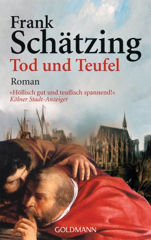 ISBN 9783442455317: Tod und Teufel . Historischer Roman