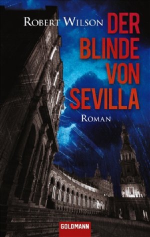 ISBN 9783442456376: Der Blinde von Sevilla