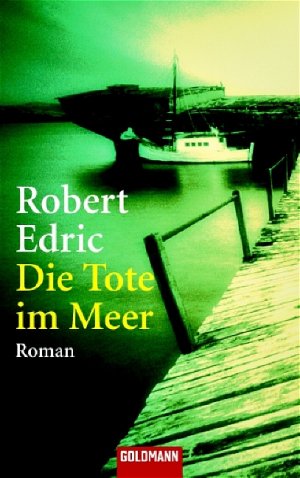 ISBN 9783442456628: Die Tote im Meer – Roman