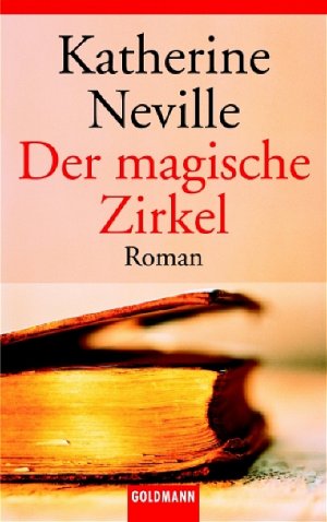 ISBN 9783442457540: Der magische Zirkel