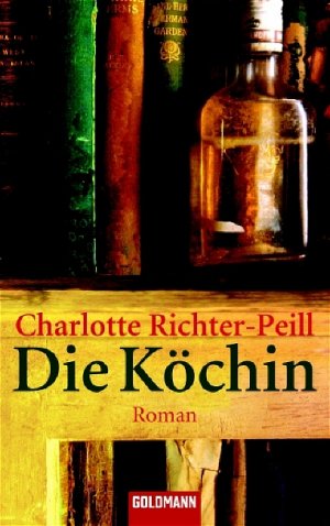 ISBN 9783442459094: Die Köchin – Roman