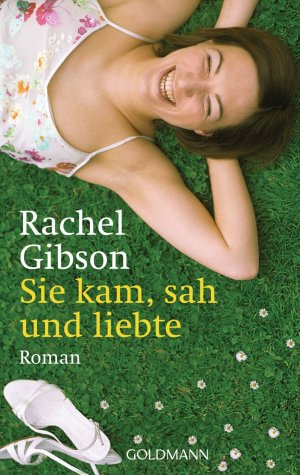 gebrauchtes Buch – Rachel Gibson – Sie kam, sah und liebte - bk574