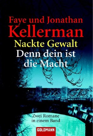 ISBN 9783442459698: Nackte Gewalt /Denn dein ist die Macht