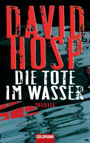 ISBN 9783442460236: Die Tote im Wasser