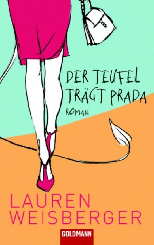 ISBN 9783442463718: Der Teufel trägt Prada