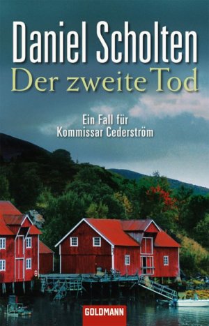 ISBN 9783442464029: Der zweite Tod: Ein Fall für Kommissar Cederström