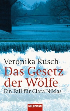 ISBN 9783442464128: Das Gesetz der Wölfe - Ein Fall für Clara Niklas