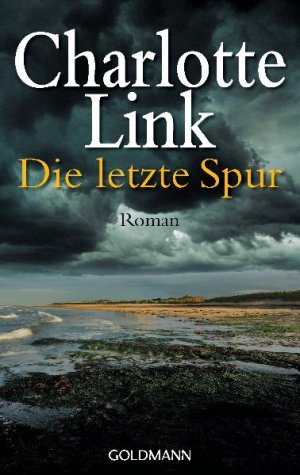 ISBN 9783442464586: Die Letzte Spur * 1 THRILLER DER EXTRAKLASSE*