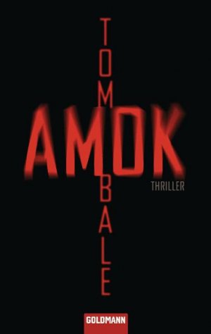 ISBN 9783442468195: Amok