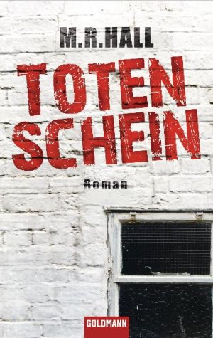 gebrauchtes Buch – M. R. Hall – Totenschein : Roman