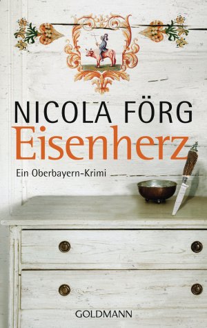 ISBN 9783442470174: Eisenherz - Ein Oberbayern-Krimi