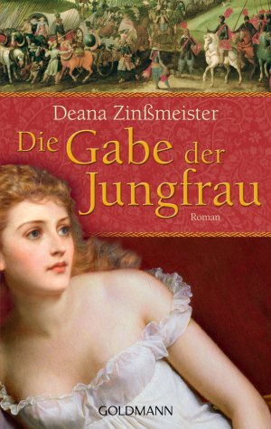 ISBN 9783442470365: Die Gabe der Jungfrau