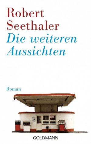 ISBN 9783442471720: Die weiteren Aussichten: Roman