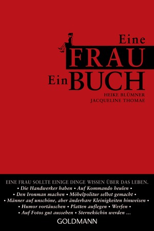 ISBN 9783442472505: Eine Frau. Ein Buch.