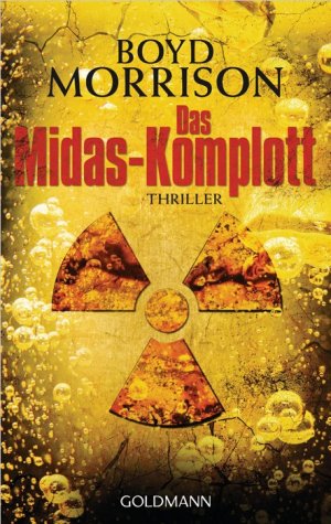 ISBN 9783442473090: Das Midas-Komplott