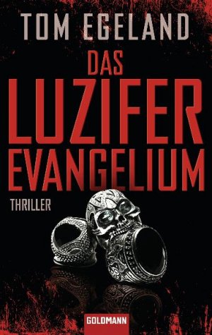 ISBN 9783442473366: Das Luzifer Evangelium