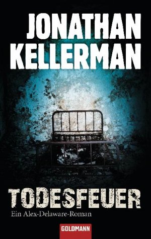 gebrauchtes Buch – Jonathan Kellerman – Todesfeuer Ein Alex-Delaware-Roman