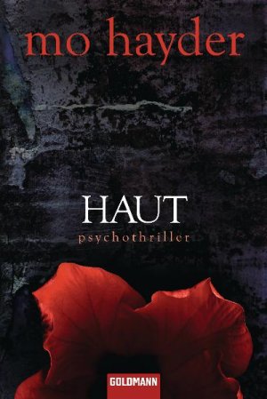 gebrauchtes Buch – Mo Hayder – Haut - Psychothriller