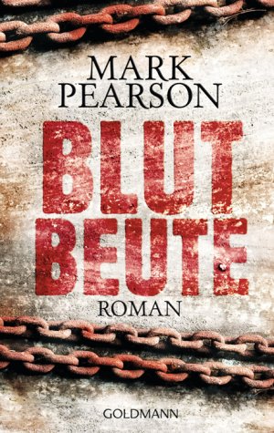 gebrauchtes Buch – Mark Pearson – Blutbeute: Roman