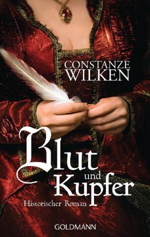 gebrauchtes Buch – Constanze Wilken – Blut und Kupfer