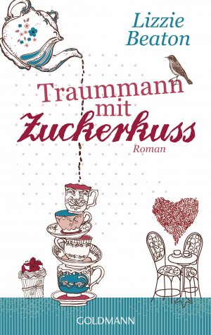 gebrauchtes Buch – Lizzie Beaton – Traummann mit Zuckerkuss