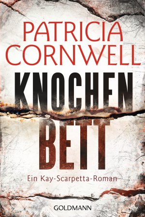 ISBN 9783442478545: Knochenbett – Ein Kay-Scarpetta-Roman - Kay Scarpetta 20