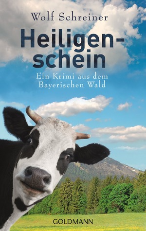 ISBN 9783442479177: Heiligenschein – Ein Krimi aus dem Bayerischen Wald