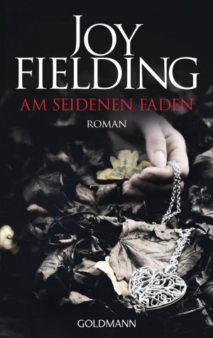 gebrauchtes Buch – Joy Fielding – Am seidenen Faden