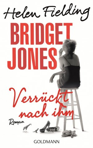 ISBN 9783442480135: Bridget Jones - Verrückt nach ihm